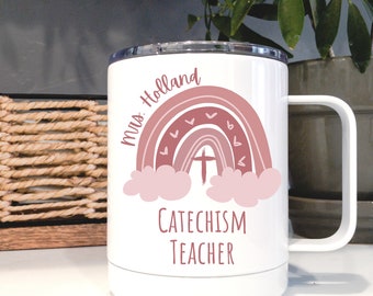 Catechism Teacher Coffee Mug with Rainbow, Clouds, and Cross PERSONALIZED with name, insulated with lid, gift for kid's Catechism Teacher