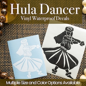 May include: Two vinyl waterproof decals of a hula dancer, one in black and one in white. The decals are on a brown background with a lei on either side.