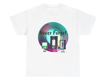 Never Forget - 80's Retro Unisex Heavy Cotton T-shirt Featuring Floppy Disk, VHS Tape, and Audio Cassette Tape