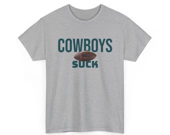 Cowboys Suck Football T-Shirt in Philly Colors