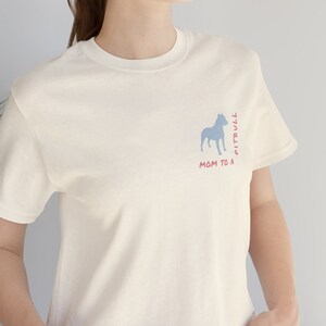 Mom To A Pitbull Short Sleeve Tee, Dog Shirt, Dog Mom Shirt, Pet Owner Shirt, Dog Lover Gift, Gift for Her, Pitbull Shirt, Dog Mom, Pitbull