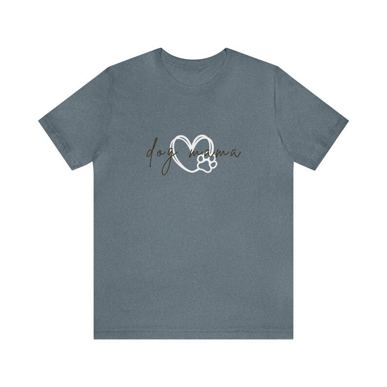 Dog Mama Short Sleeve Tee, Pet Owner T-shirt, Dog Lover Gift, Gift for Her, Paw Print Shirt, Dog Mom Shirt, Best Friend Gift, Mother's Day image 7