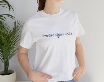 Zodiac Water Signs Unite Short Sleeve Tee, Birthday Shirt, Gift for her, Zodiac Sign, Cancer Scorpio Pisces, Astrology Shirt, Horoscope Tee