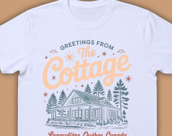 Greetings From The Cottage T-Shirt, cottagecore vacation souvenir gift, lake house summer travel graphic tee