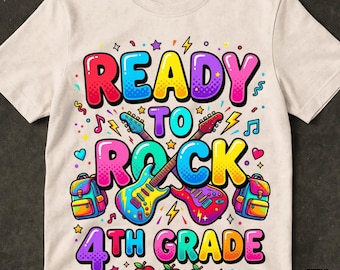 I’m Ready To Rock 4th Grade Back To School PNG: Guitar Performance Student png Music Classroom Design (Digital Download)
