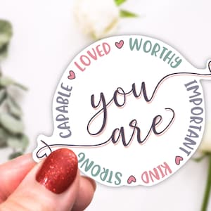 Naklejka winylowa You Are Worthy | Naklejki zachęcające | Naklejka na laptopa | Naklejka dekoracyjna | Naklejka wycinana | Naklejki z inspirującymi cytatami