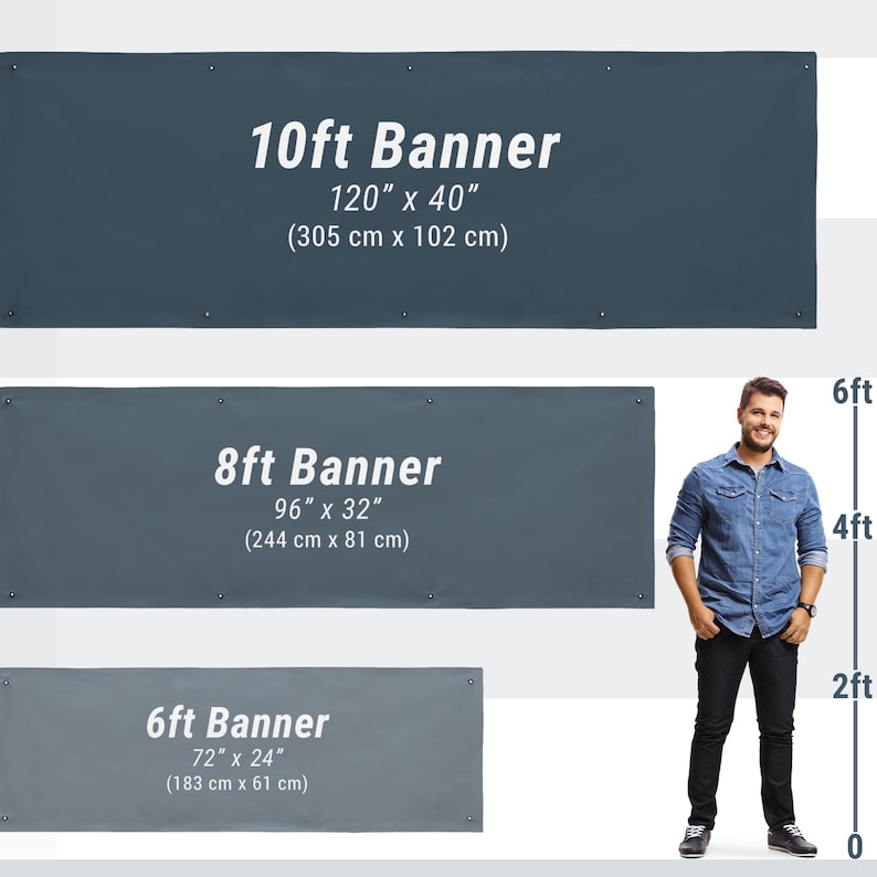 May include: Three gray banners of varying sizes are displayed. The largest banner reads "10ft Banner" and measures 120" x 40" (305 cm x 102 cm). The middle banner is labeled "8ft Banner" at 96" x 32" (244 cm x 81 cm). The smallest banner is "6ft Banner" at 72" x 24" (183 cm x 61 cm).