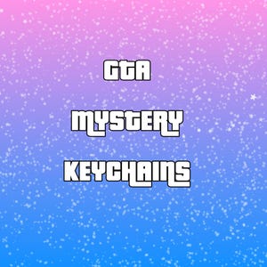 May include: Image with a gradient background of pink, purple, and blue, sprinkled with white stars. The text "GTA MYSTERY KEYCHAINS" is displayed in a bold, white, blocky font, suggesting a product related to the popular video game.