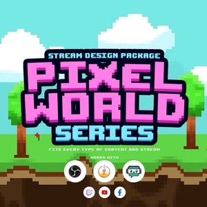 Animated Stream Overlay Package PixelWorld [Twitch  | Kick | YouTube]