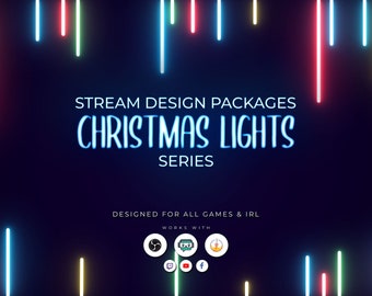 Peut inclure: Un fond bleu avec des lumières néon colorées disposées verticalement. Le texte "STREAM DESIGN PACKAGES CHRISTMAS LIGHTS SERIES" est au centre de l'image. En dessous du texte, on trouve "DESIGNED FOR ALL GAMES & IRL" et "WORKS WITH" avec des icônes pour Twitch, Streamlabs, OBS, YouTube, Facebook et Twitter.