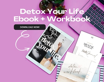 eBook e quaderno di lavoro Detox Your Life: Cura di sé olistica (download digitale)