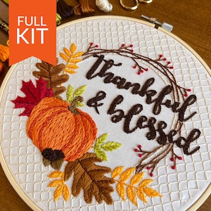 Thankful & Blessed Hand Embroidery Craft Kit | DIY Fall Home Decor | Beginner Embroidery Kit | Thanksgiving Embroidery Pattern and Kit