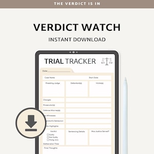 Könnte beinhalten: Digitaler Download "Verdict Watch" mit dem Text "Sofort-Download". Das Bild zeigt ein Tablet, das ein "Trial Tracker"-Formular mit Feldern für Falldetails, Anklagen und Urteilsinformationen anzeigt. Ein Stift und ein Download-Symbol sind ebenfalls sichtbar.