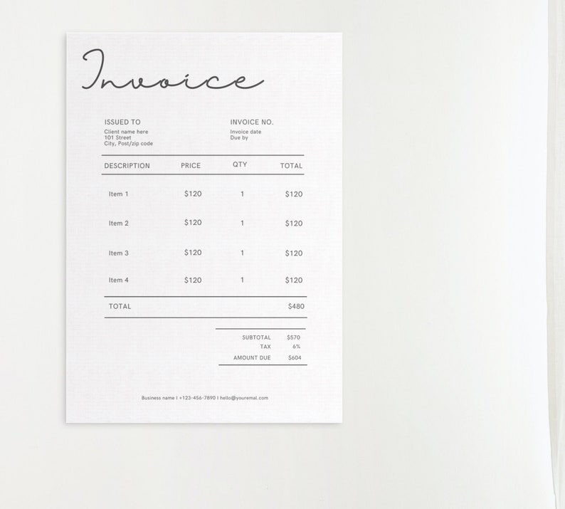 May include: A black and white invoice with the word "Invoice" written in cursive at the top. The invoice lists four items, each priced at $120, for a total of $480. The subtotal is $570, the tax is 4%, and the amount due is $604.