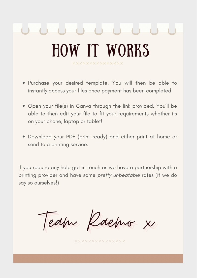 May include: A beige and brown illustrated guide on how to use a digital template. The guide includes three bullet points describing the steps to purchase, edit, and download the template. The text "HOW IT WORKS" is at the top of the page. The text "Team Raemo x" is at the bottom of the page.