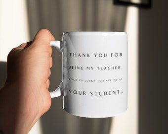 Regalos de enseñanza, Gracias por ser mi maestro, Taza de café de apreciación del maestro, Taza de té divertida sarcástica Regalo para estudiantes de fin de año. 11oz 15oz