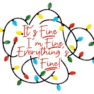 I&#39;m Fine. It&#39;s Fine. Everything is Fine.