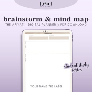 May include: A digital planner displayed on a tablet screen, featuring a "brainstorm & mind map" layout. The design includes sections for subject, objective, main idea, and brain dump, with the text "student study series" and "Your Name The Label".