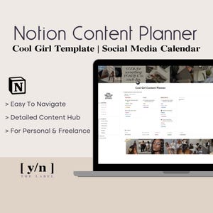 May include: A laptop computer displaying a Notion page titled "Cool Girl Content Planner". The page is a content calendar with columns for different social media platforms. The page also includes a section for "Easy To Navigate", "Detailed Content Hub", and "For Personal & Freelance".