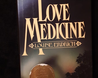 Vintage early edition Louise Erdrich "LOVE MEDICINE" 1984, hardback with some wear. Winner 1984 Natl Book Critics Circle Award in Fiction