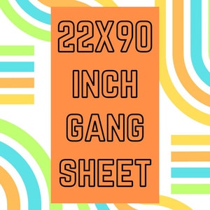 DTF Gang sheet, DTF Print 22 x 90