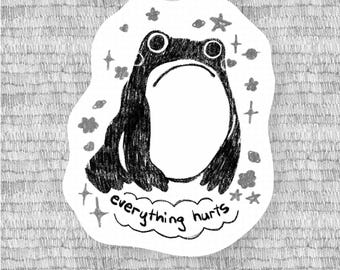 everything hurts frog matte sticker