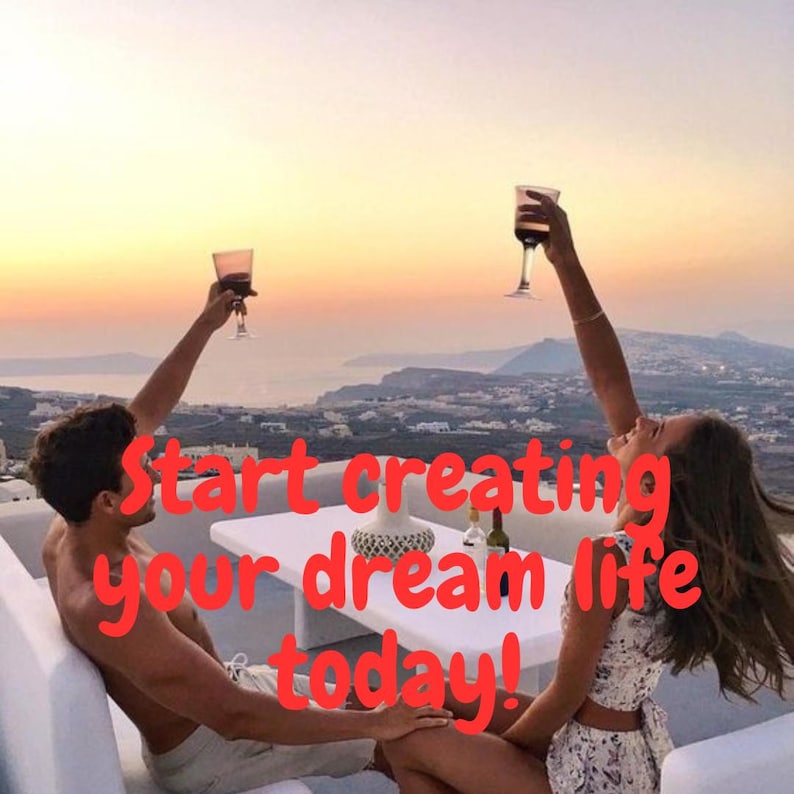 May include: A couple toasting with wine glasses at a table overlooking a city skyline at sunset. The text "Start creating your dream life today!" is superimposed on the image.