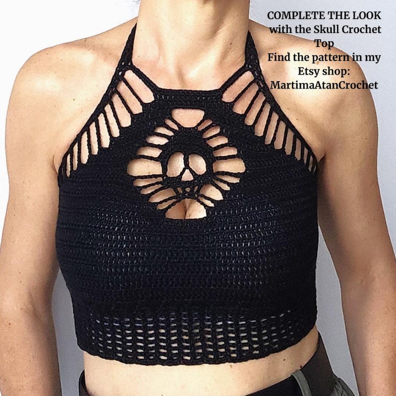May include: A black crochet halter top featuring a central skull motif surrounded by radiating openwork stitches. The text on the image reads: COMPLETE THE LOOK with the Skull Crochet Top Find the pattern in my Etsy shop: MartimaAtanCrochet.