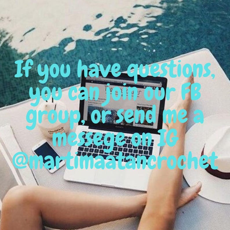 May include: A laptop computer with a white background and the text "If you have questions, you can join our FB group, or send me a message on IG @martimaatancrochet" displayed on the screen.