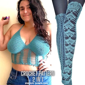 May include: A teal crochet halter top and matching thigh-high leg warmers featuring an intricate openwork stitch design. The text CROCHET PATTERN 2 IN 1 INSTANT DOWNLOAD is printed in white at the bottom of the image.