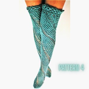 May include: Teal crochet thigh-high stockings with a textured, open weave design. The stockings feature a scalloped top edge and a diamond pattern. The text "PATTERN 4" is visible in the lower right corner.