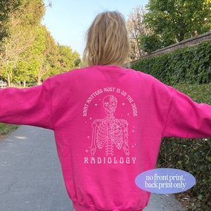 Radiology Sweatshirt Xray Tech Sweatshirt Xray Sweatshirt Rad Tech Sweatshirt Radiology Sweater Radiology Crewneck X Ray Tech Sweatshirt