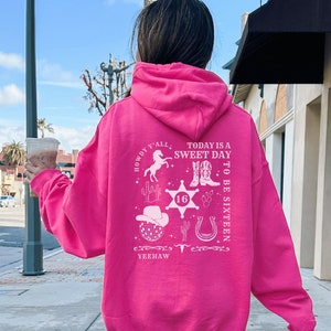 Western Sweet 16 Gifts For Girls 16th Birthday Gift Girl Sweet 16 Sweatshirt Hoodie Sweet Sixteen Gifts Sweet 16 Gifts Sweet 16 Shirt