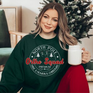 Christmas Ortho Sweatshirt Ortho Squad Christmas Sweatshirt Orthopedic Sweatshirt Ortho Nurse Sweatshirt Orthopedics Sweatshirt Ortho