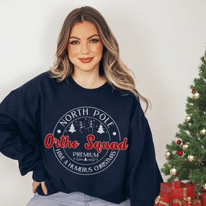 Christmas Ortho Sweatshirt Ortho Squad Christmas Sweatshirt Orthopedic Sweatshirt Ortho Nurse Sweatshirt Orthopedics Sweatshirt Ortho
