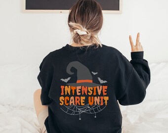 Intensive Scare Unit Sweatshirt Icu Sweatshirt Halloween Icu Nurse Sweatshirt Icu Halloween Shirt Icu Sweater Intensive Care Unit Pediatric