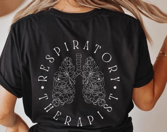 Respiratory Therapist Shirt Respiratory Therapy Shirt Therapy Shirt Therapist Shirt Future Therapist Gifts Respiratory Therapist T Shirt