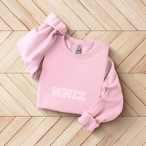 2009 Sweatshirt Est 2009 Sweater MMIX Sweatshirt 16th Birthday Gift Girl Sweet 16 Gifts For Girls Sweet Sixteen Gifts Sweet 16 Outfit Sweet