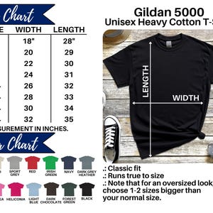 May include: Size chart for a Gildan 5000 Unisex Heavy Cotton T-Shirt. The chart shows sizes from S to 5XL with corresponding width and length measurements in inches. A black t-shirt is shown with the measurements labelled. The colour chart shows various colours available for the t-shirt.