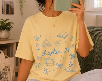 Comfort Colors Chapter 21 Shirt Chapter 21 Doodles Shirt Bookish 21st Birthday For Her 21st Birthday Gift 21 Birthday Gift For Her 21st