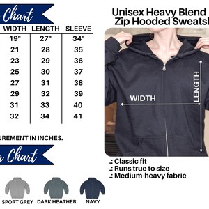 May include: A black Unisex Heavy Blend Full Zip Hooded Sweatshirt. The image includes a size chart with measurements in inches, and a color chart showing black, sport grey, dark heather, and navy options. The sweatshirt has a classic fit and is made of medium-heavy fabric.