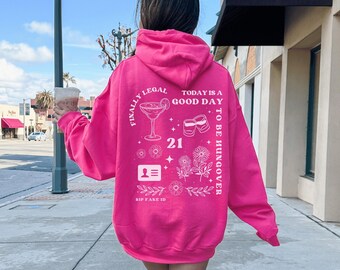 Hangover Hoodie 21. Geburtstagsgeschenk für sie Hangover Sweatshirt Hangover Shirt 21. Geburtstag Shirt 21. Geburtstagsgeschenk für den besten Freund 21st