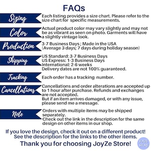 May include: A white background with text in a navy blue banner style. The text includes FAQs about sizing, color, production, shipping, tracking, and cancellations. The bottom of the image says, "Thank you for choosing JoyZe Store!"