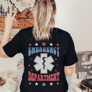 Er Shirt 4th of July Shirt Emergency Department Shirt Er Nurse Shirt Er T Shirt Er Shirts Emergency Department Nurse Er Tech Fourth of July