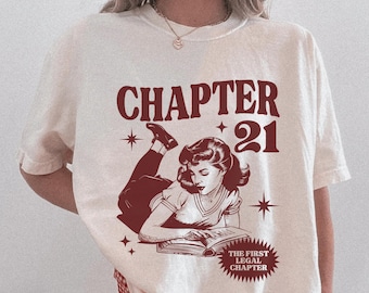 Maglietta Comfort Colors Chapter 21 Bookish 21° Compleanno per Lei 21° Regalo di Compleanno 21° Regalo di Compleanno per Lei 21° Regali di Compleanno per Ragazze