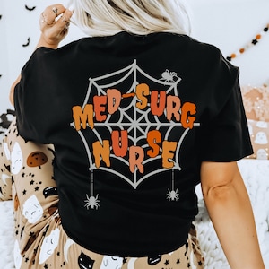 Halloween Med Surg Nurse Shirt Medical Surgical Nurse TShirt Medical Surgery Nurse T Shirt Nurse Graduation Gift Med Surg Nurse Tee Med-Surg