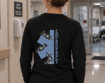 Emergency Department Long Sleeve Shirt Flower Er Long Sleeve TShirt Er Nurse Long Sleeve Shirt Er Nurse Shirt Emergency Room Shirt Emergency