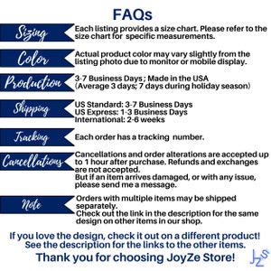 May include: A navy blue and white graphic with the title "FAQs" and information about sizing, color, production, shipping, tracking, and cancellations. The text also includes a thank you message.