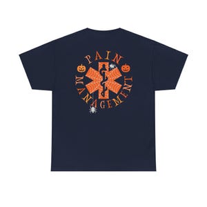 Halloween Pain Management Shirt Halloween Pain Mgmt Shirt Pain Management RN Shirt Nurse Halloween Shirt Pain Nurse Shirt Nursing Apparel Navy