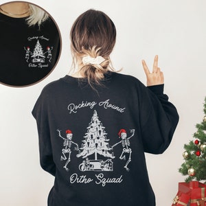 Ortho Sweatshirt Ortho Squad Shirt Orthopedics Ortho Nursing Christmas shirt Orthopedic Christmas Shirt Ortho Squad Christmas Sweatshirt